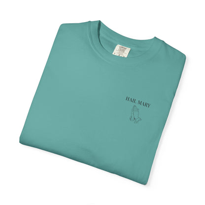 Hail Mary T-Shirt