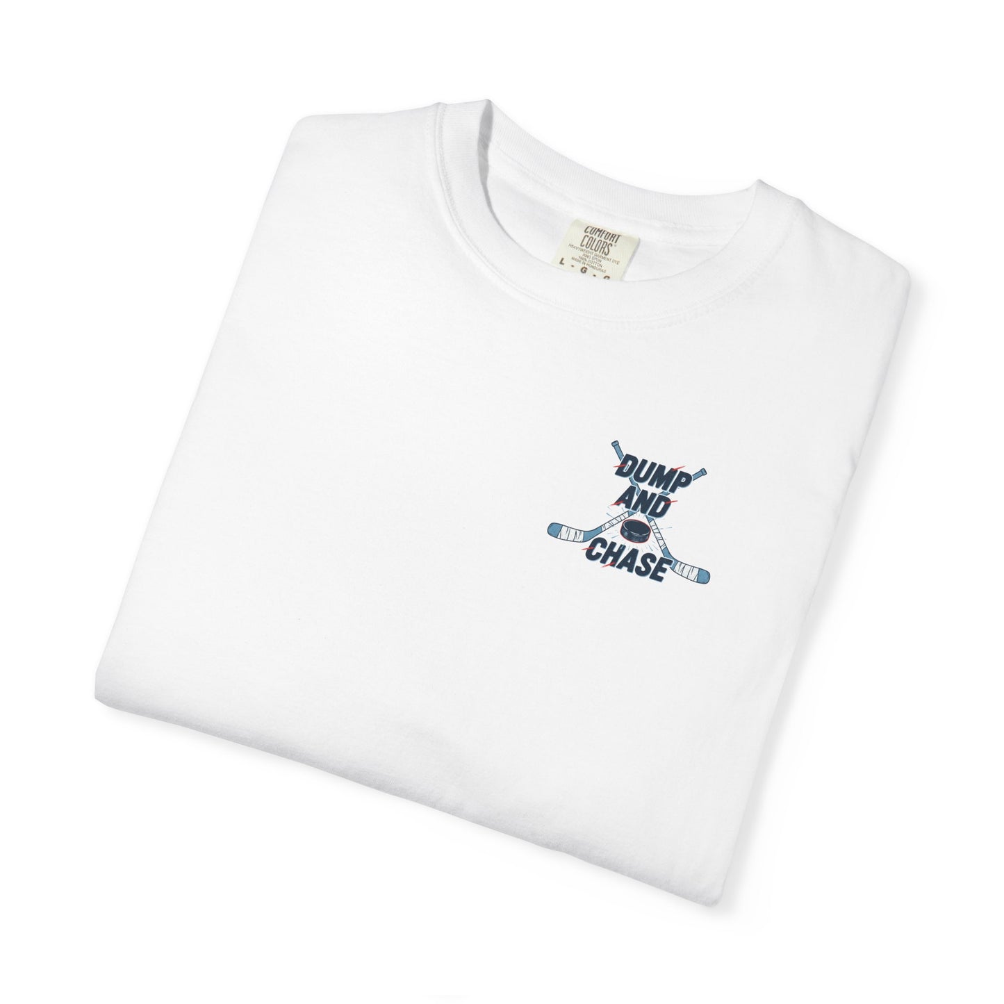 Dump and Chase Hockey T-Shirt