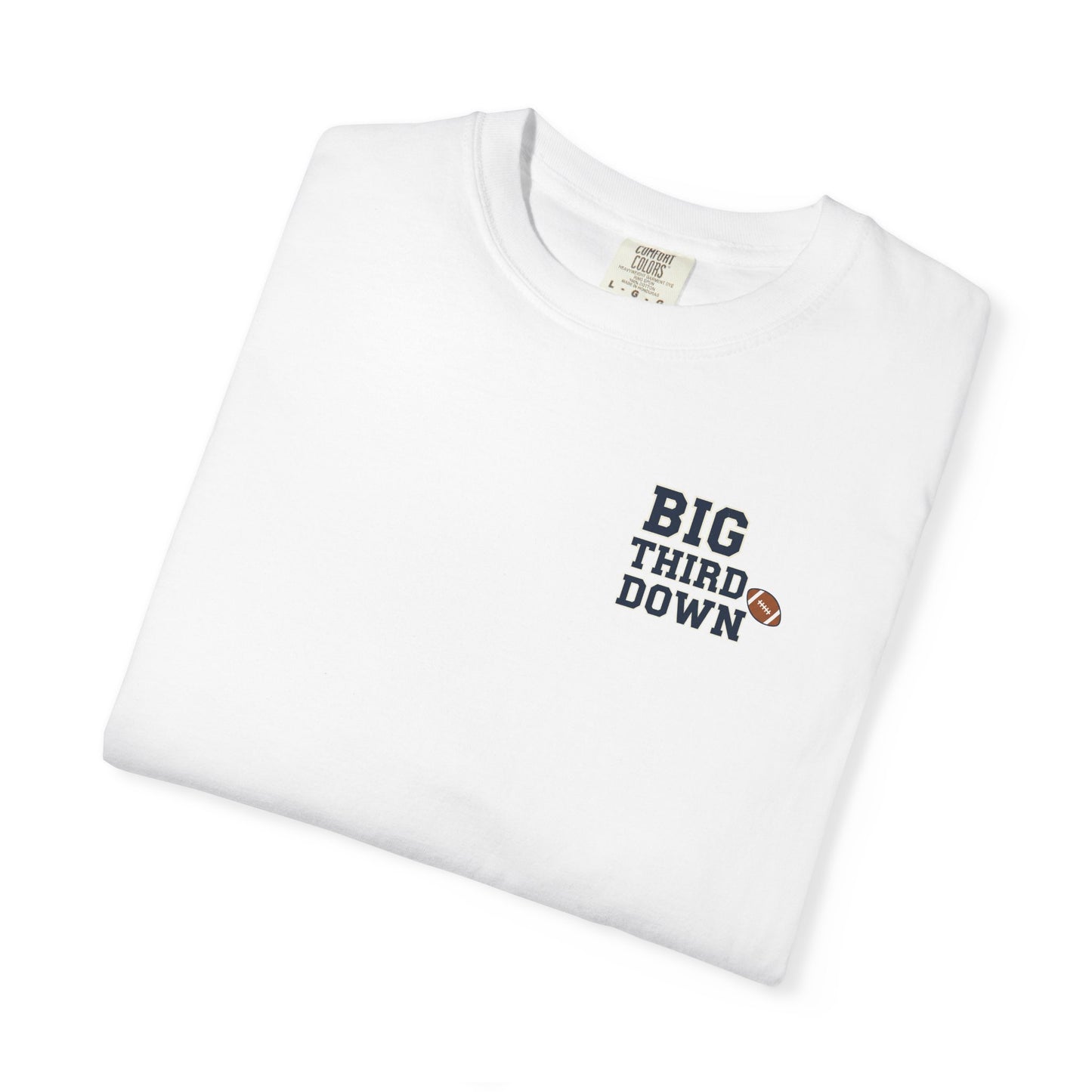 Big Third Down Football T-Shirt