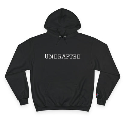 Undrafted Champion Hoodie