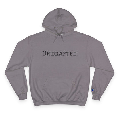 Undrafted Champion Hoodie