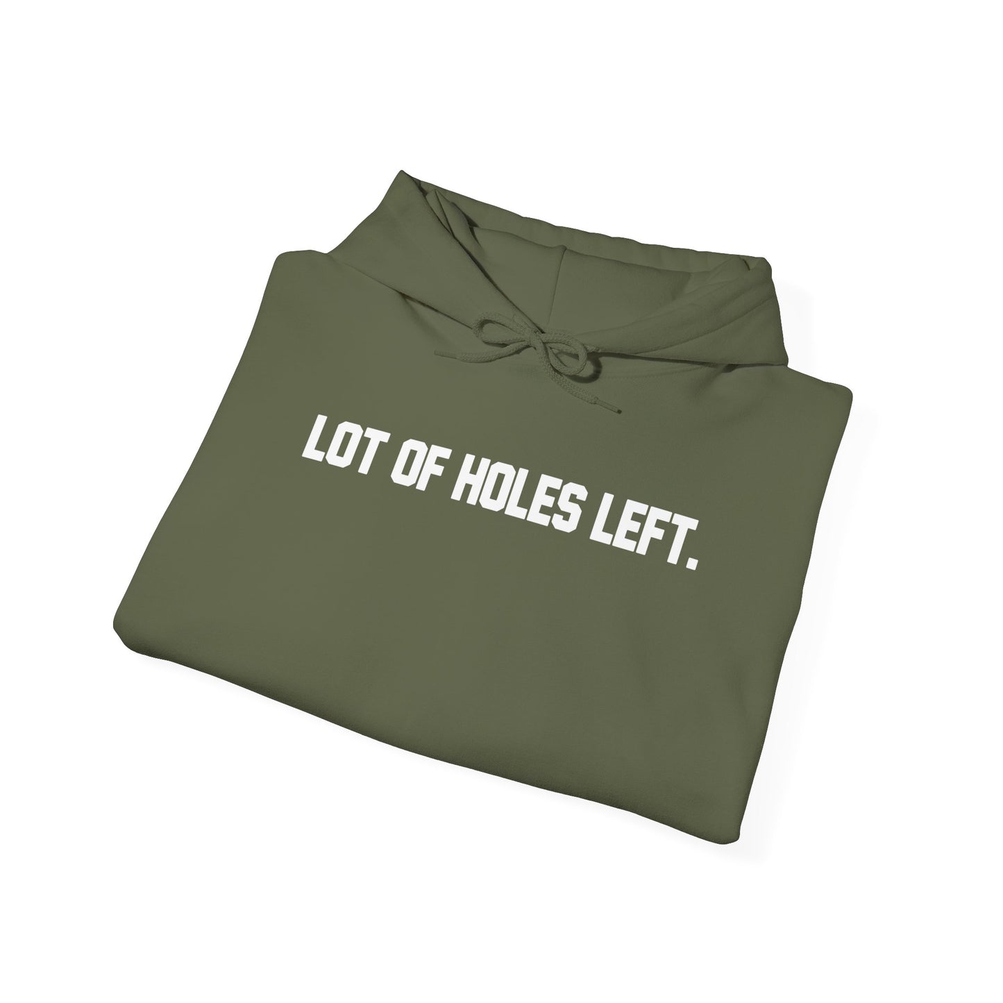 Golfers Motivational Hoodie - Lot of Holes Left